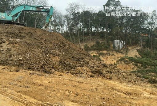 西湖鄉山坡地遭濫墾並回填「不明土方」，苗栗縣政府勒令停工：絕不讓苗栗淪為非法棄土天堂